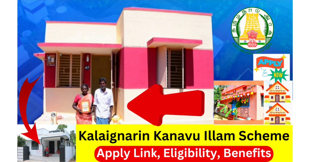 Kalaignarin Kanavu Illam Yojana